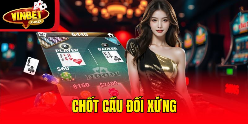 Chốt cầu đối xứng